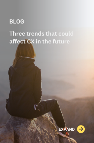 Four Trends That Could Affect CX In The Future | Blackchair